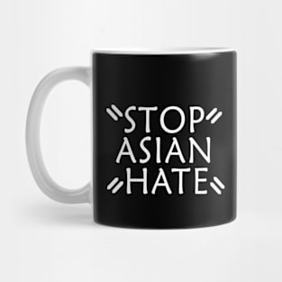 Stop Asian Hate Mug